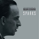 Sparks - The Seduction Of Ingmar Bergman