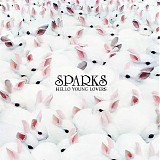 Sparks - Hello Young Lovers