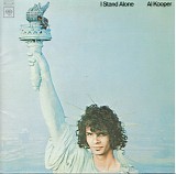 Al Kooper - I Stand Alone {2005 Sony Japan 24-bit Remaster}