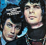 Mike Bloomfield & Al Kooper - The Live Adventures Of Mike Bloomfield And Al Kooper  (2LP) [Germany, CBS - 63554~5]