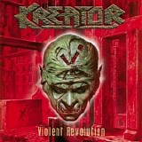 Kreator - Violent Revolution