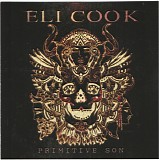 Eli Cook - Primitive Son