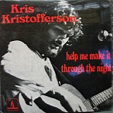 Kris Kristofferson - Help Me Make It Through The Night