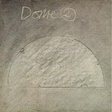 Dome - Dome 2