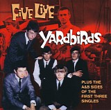 The Yardbirds - Five Live Yardbirds