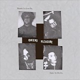 Queen's Pleasure - Words To Live By, Suits To Die In
