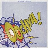 Stereophonics - Oochya
