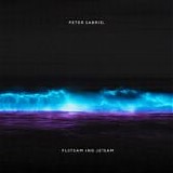 Gabriel, Peter - Flotsam And Jetsam