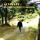 Alvin Lee - Still On The Road To Freedom