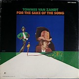 Townes Van Zandt - For The Sake Of The Song