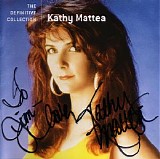 Kathy Mattea - The Definitive Collection