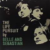 Belle & Sebastian - The Life Pursuit