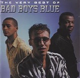 Bad Boys Blue - The Very Best Of