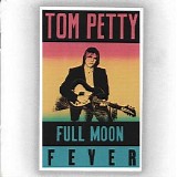 Tom Petty - Full Moon Fever