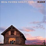Neil Young & Crazy Horse - Barn