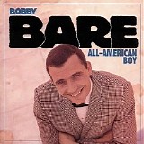 Bobby Bare - The All-American Boy CD1