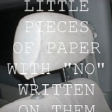 Car Seat Headrest - Little Pieces Of Paper With "No" Written On Them