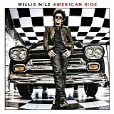 Willie Nile - American Ride