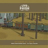 Phish - 2014-11-01 - MGM Grand Garden Arena - Las Vegas, NV