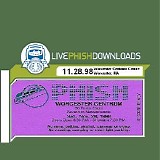 Phish - 1998-11-28 - Worcester Centrum Centre - Worcester, MA