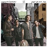American Authors - What We Live For