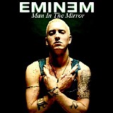 Eminem - Man in the Mirror CD2