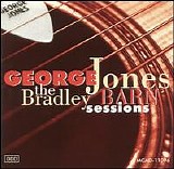 George Jones - The Bradley Barn Sessions