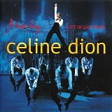 Celine Dion - A New Day... Live In Las Vegas