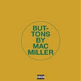 Mac Miller - Buttons