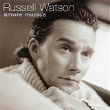 Russell Watson - Amore Musica