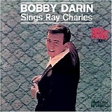 Bobby Darin - Bobby Darin Sings Ray Charles