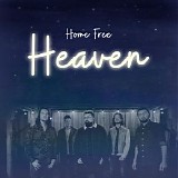 Home Free - Heaven