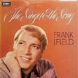 Frank Ifield - The Singer And The Song