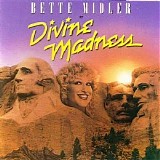 Bette Midler - Divine Madness