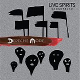 Depeche Mode - LiVE SPiRiTS Soundtrack