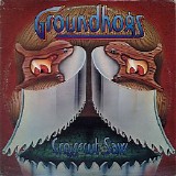 The Groundhogs - Crosscut Saw