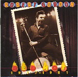 Robert Gordon - Red Hot 1977-1981