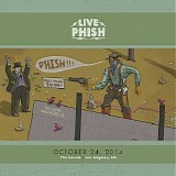 Phish - 2014-10-24 - The Forum - Inglewood, CA