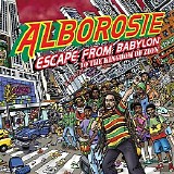 Alborosie - Escape From Babylon to the Kingdom of Zion