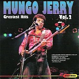 Mungo Jerry - Greatest Hits Vol. 2