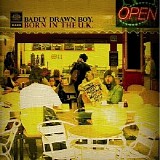 Badly Drawn Boy - Born In The UK 2006