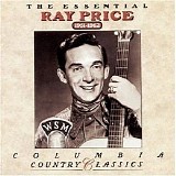 Ray Price - The Essential Ray Price (1951-1962)