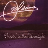 Orleans - Dancin' In The Moonlight