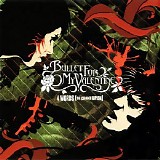 Bullet For My Valentine - 4 Words (To Choke Upon) (CDS)