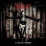 Slipknot - .5 - The Gray Chapter CD1