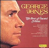 George Jones - The Best Of Sacred Music