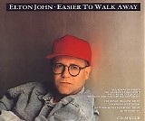 Elton John - Easier To Walk Away