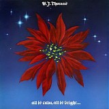 B. J. Thomas - All Is Calm, All Is Bright