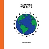 Vampire Weekend - Father Of The Bride