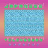 Japanese Television - III (Remixed)